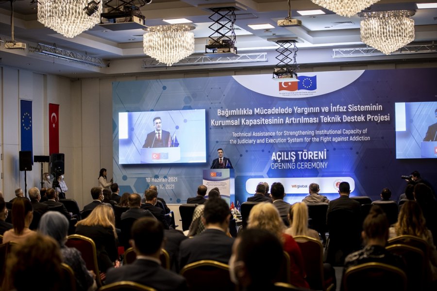 "bağımlılıkla Mücadelede Yargının Ve İnfaz Sisteminin Kurumsal Kapasitesinin Artırılması" Projesinin Açılışı Yapıldı