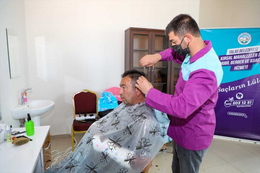 Talas Belediyesi'nin Kırsaldaki "mobil Kuaför" Uygulaması Vatandaşlardan İlgi Görüyor