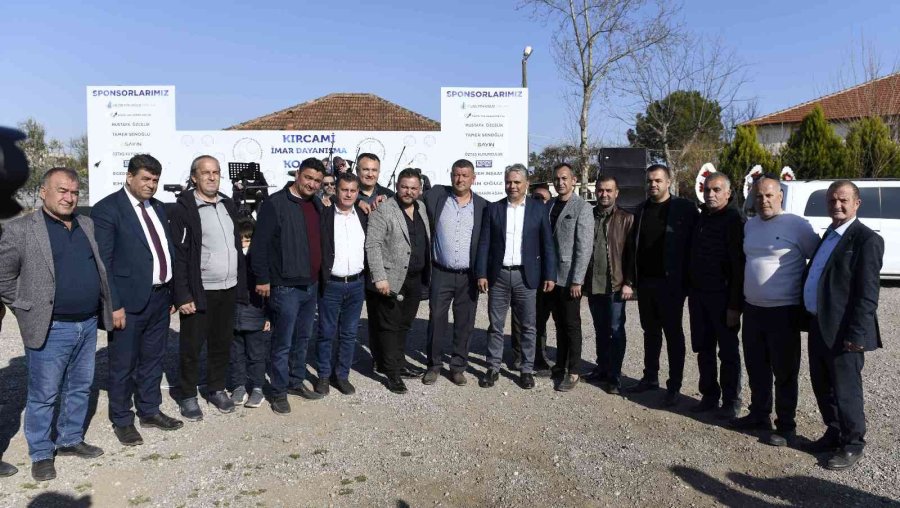 Kırcami’de İmar Şenliği