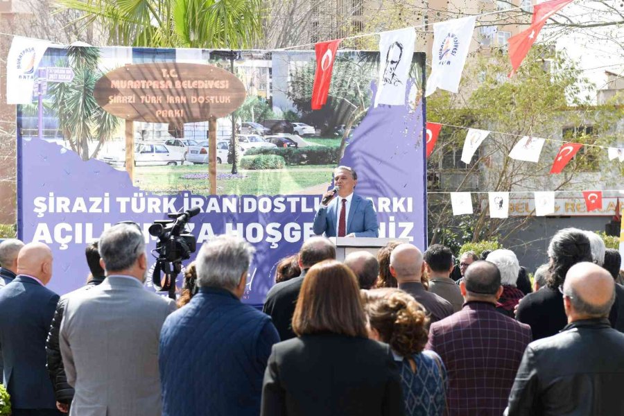Şirazi Türk İran Dostluk Parkı Törenle Açıldı