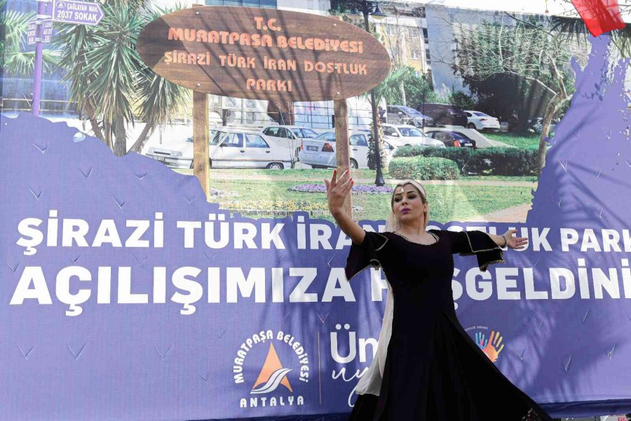 Şirazi Türk İran Dostluk Parkı Törenle Açıldı