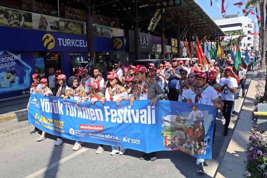 Antalya’da Uluslararası Antalya Yörük Türkmen Festivali Yörük Göçü İle Başladı