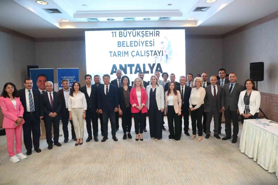 Antalya’da ‘tarım Çalıştayı’