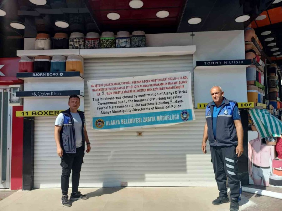 Alanya’da Çığırtkanlık Ve Hanutçuluk Yapan 5 İşyeri Mühürlendi