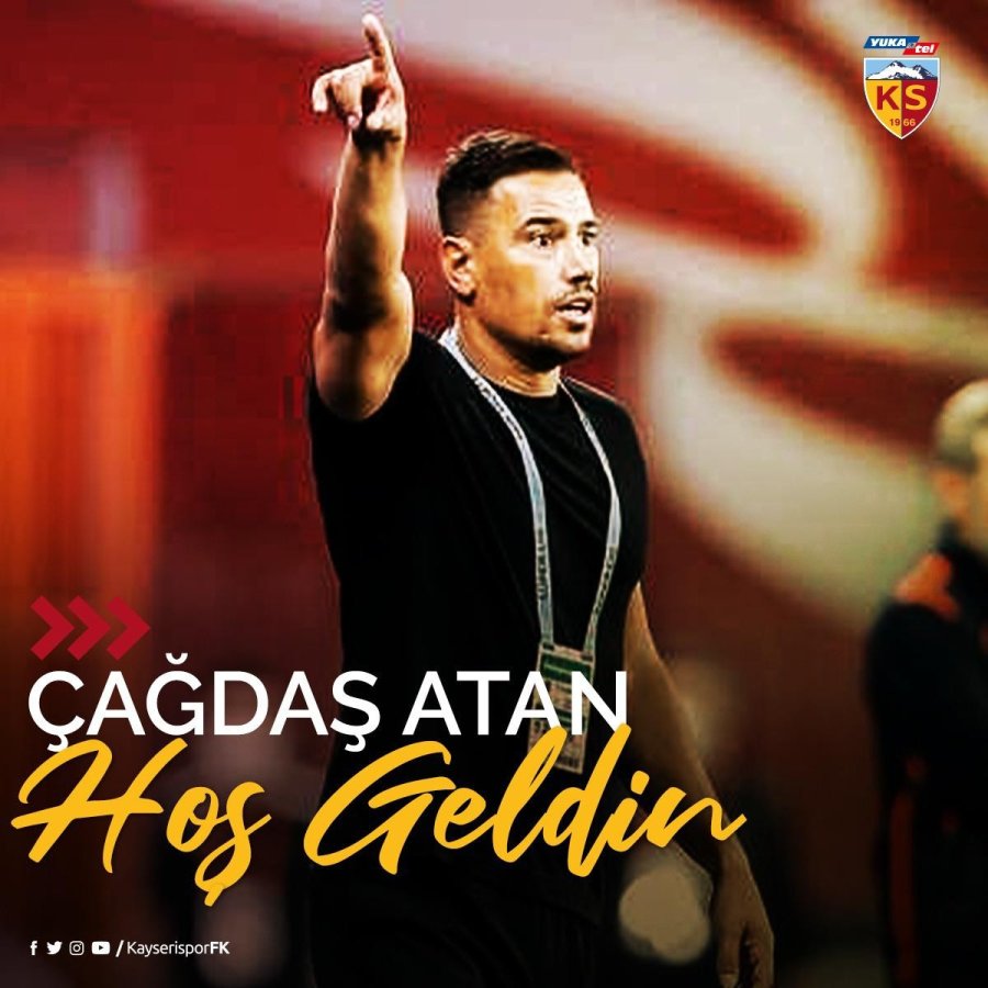 Kayserispor, Çağdaş Atan’ı Açıkladı