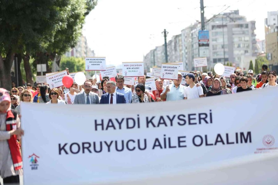 Koruyucu Aile Farkındalık Yürüyüşü Gerçekleştirildi