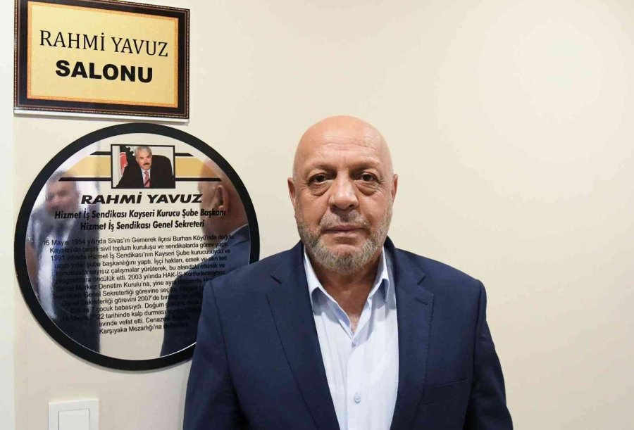 Hizmet-iş Sendikası’nda Rahmi Yavuz Unutulmadı