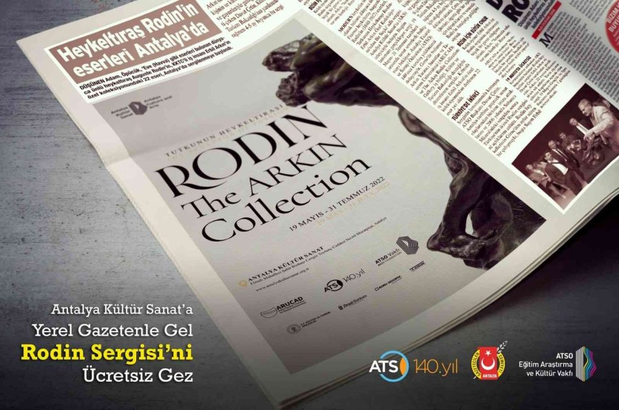 Antalya’da Yerel Gazete Okurlarına Rodin Sergisi Ücretsiz