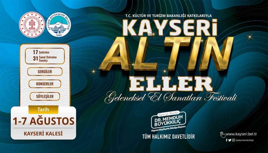 Kayseri ’altın Eller Festivali’ Yarın Başlıyor