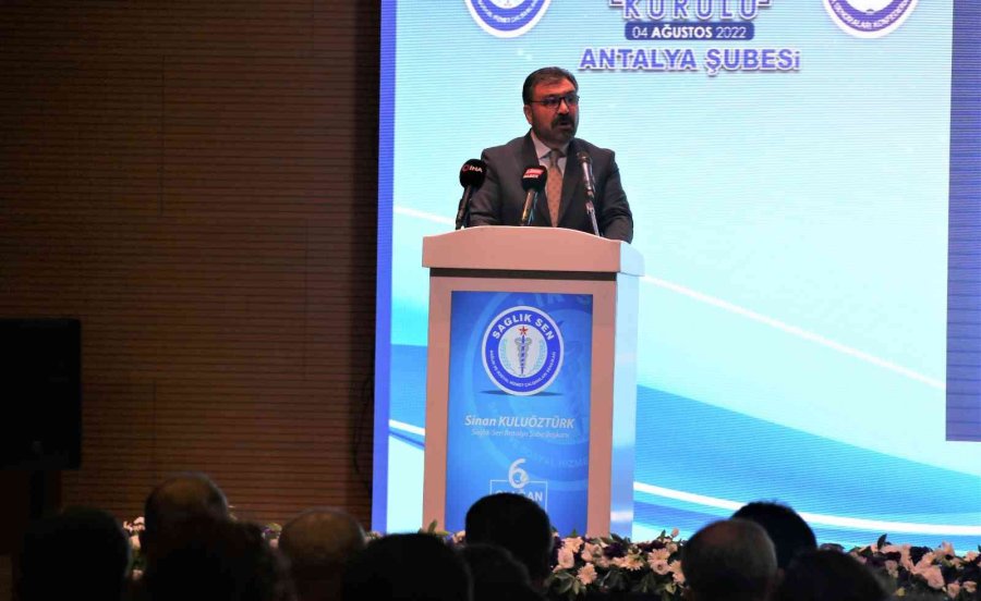 Antalya’da Sağlık-sen Şubesinin 6’ncı Olağan Genel Kurulu Gerçekleştirildi