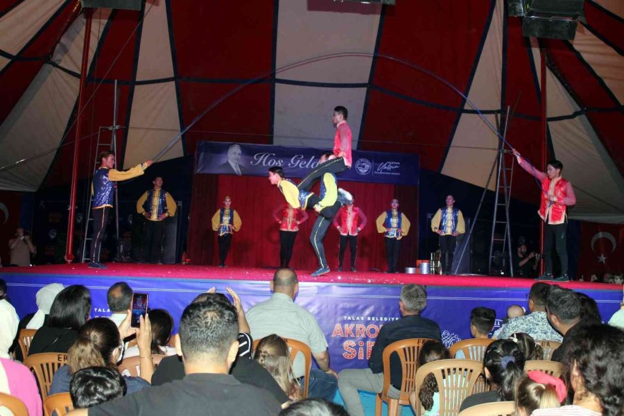 Talaslılar İlk Kez Sirk İle Buluştu