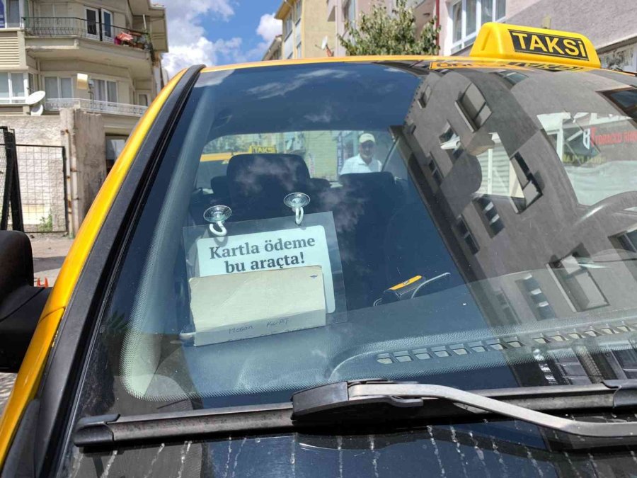 Müşteriler Talep Etti, Taksiciler Kullanıma Sundu