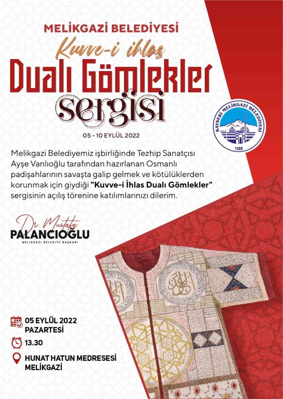 Padişahların Savaşlarda Giydiği Dualı Gömlekler Melikgazi’de Sergilenecek