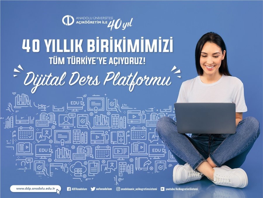 Anadolu Üniversitesi Dijital Ders Platformu Açıldı