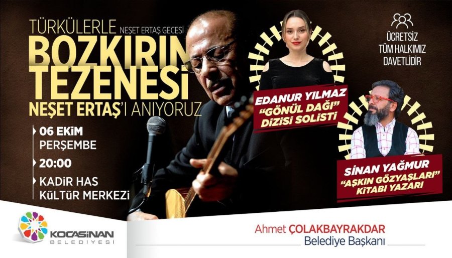 Kocasinan Belediyesi’nden ‘neşet Ertaş’ı Anma Gecesi’