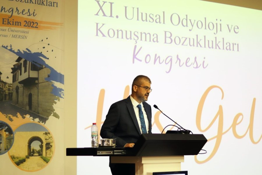Tarsus "ulusal Odyoloji Ve Konuşma Bozuklukları Kongresi"ne Ev Sahipliği Yaptı