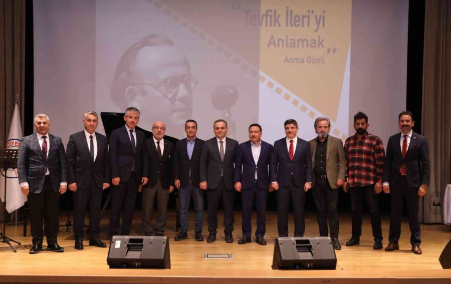 Erü’de “tevfik İleri’yi Anlamak” Programı Düzenlendi