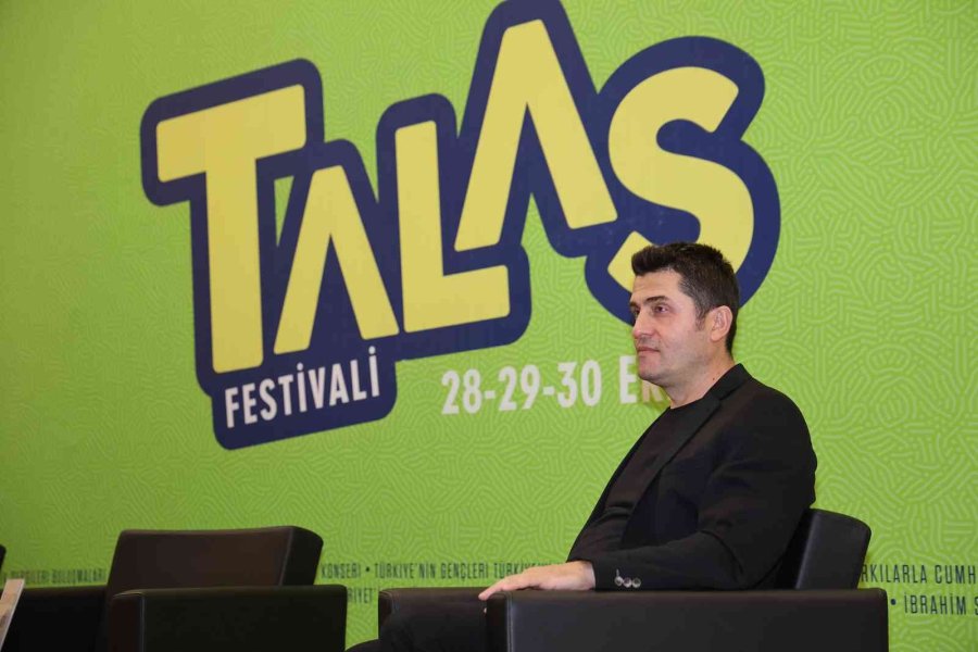 "talas Festivali’nde Olmak Çok Güzeldi"