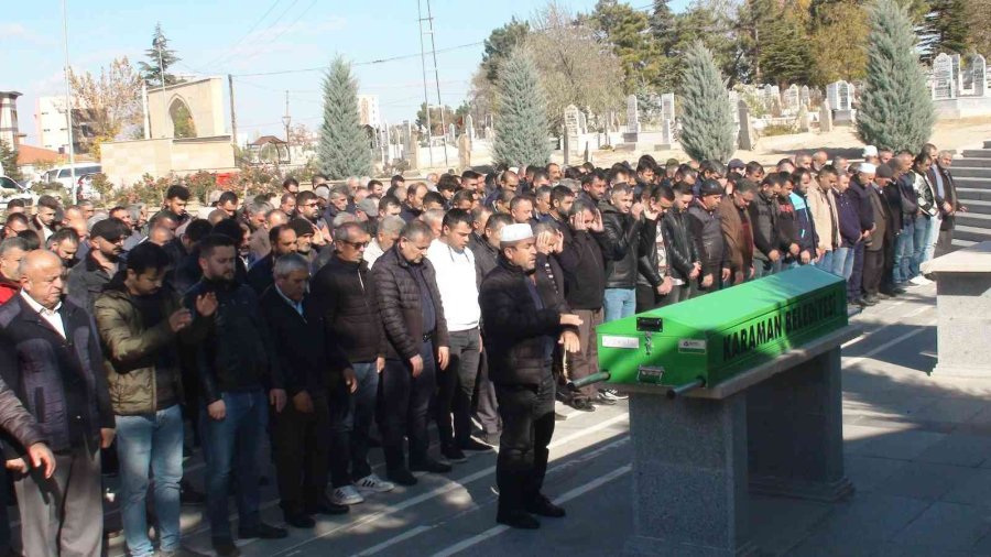 Karaman’da Silahlı Saldırıda Ölen Şahıs Son Yolculuğuna Uğurlandı