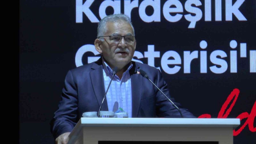 ‘kardeşlik Destanı’ Kayseri’de Başladı