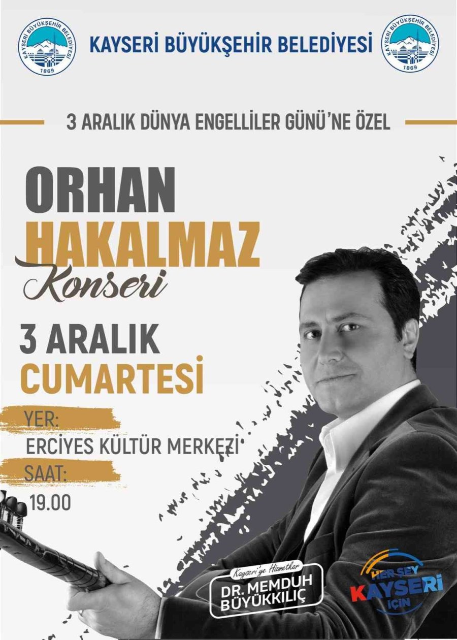 Engelliler Günü’ne Özel Orhan Hakalmaz Konseri