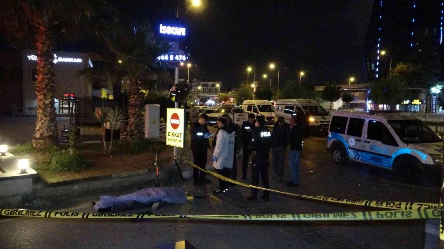 Çalışmak İçin Antalya’ya Geldi, Arkadaşlarını Beklerken Hayatını Kaybetti