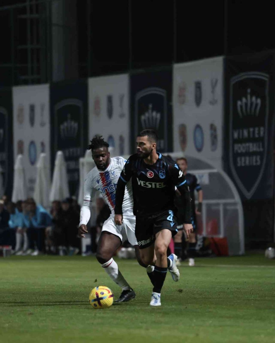 Hazırlık Maçı: Trabzonspor: 2 - Crystal Palace: 2