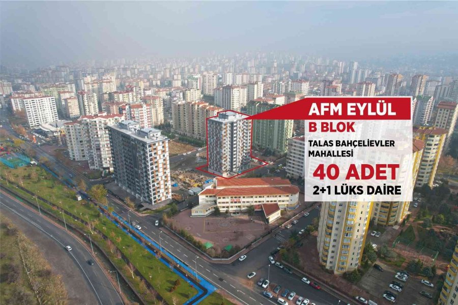 Talas’ta Eviniz Olsun İstemez Misiniz?