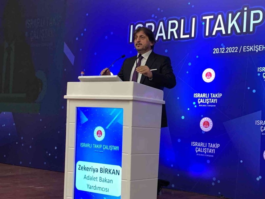 Adalet Bakanlığı Eskişehir’de Israrlı Takip Çalıştayı Düzenledi