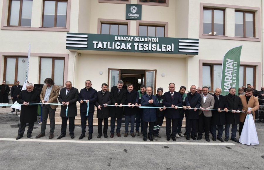 Karatay Belediyesi Tatlıcak Tesisleri Yeni Binası Açıldı