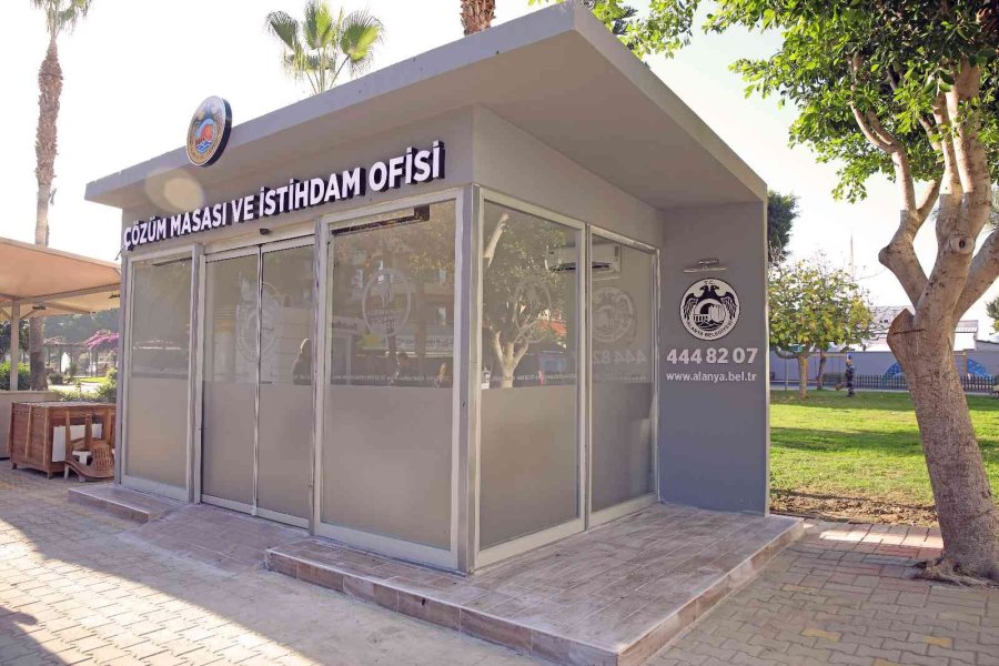 "alanya Belediyesi Çözüm Masası Ve İstihdam Ofisi" Mahmutlar’da Hizmete Girdi