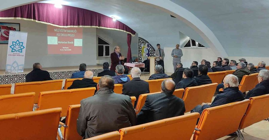 Kulu’da Muhtarlara "aile Okulu" Projesi Çerçevesinde Eğitim Verildi