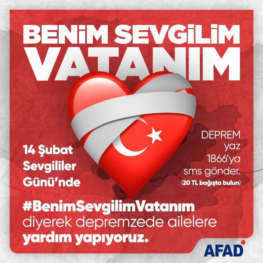 14 Şubat’ı Depreme Yönlendiren Kampanya Tuttu