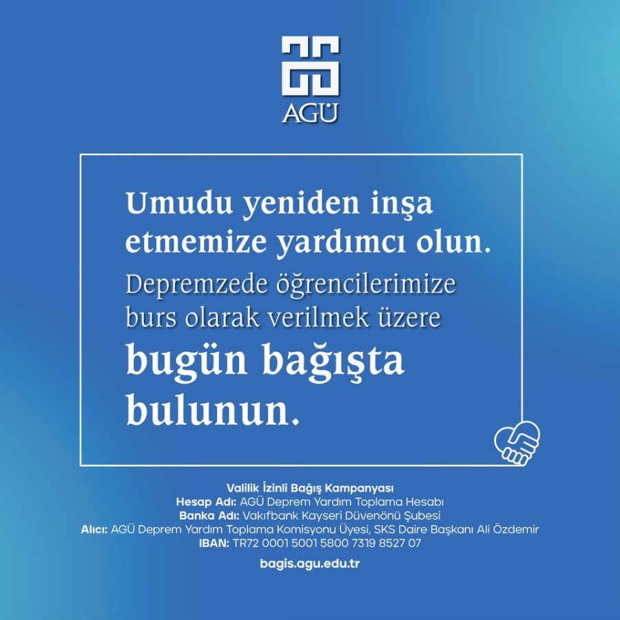 Depremden Etkilenen Agü Öğrencilerine Bağış Kampanyası