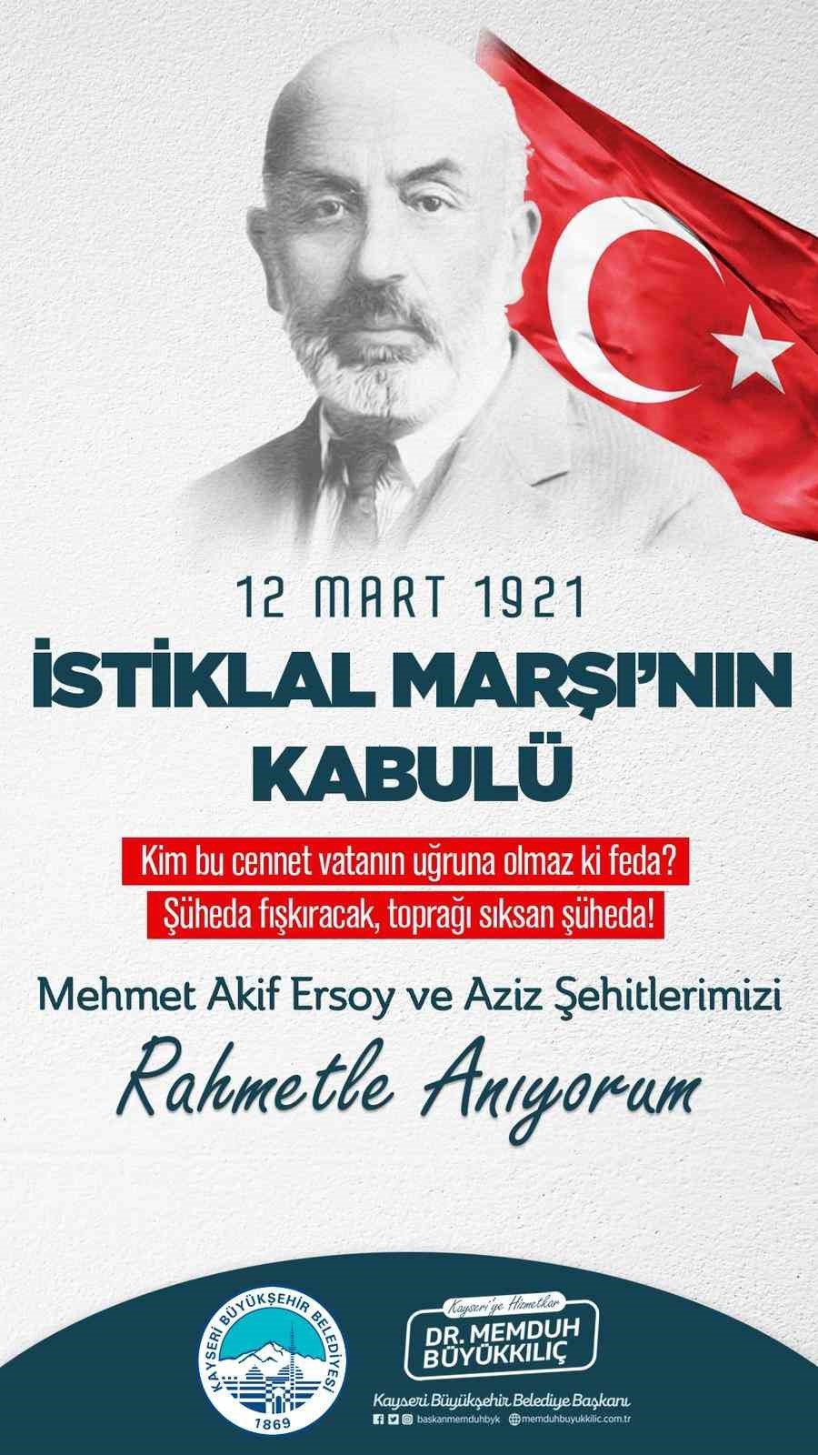 Başkan Büyükkılıç, “istiklal Marşı Ruhu İlelebet Diri Kalacak”