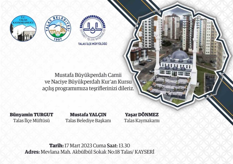 Talas Büyükperdah Camii Açılıyor