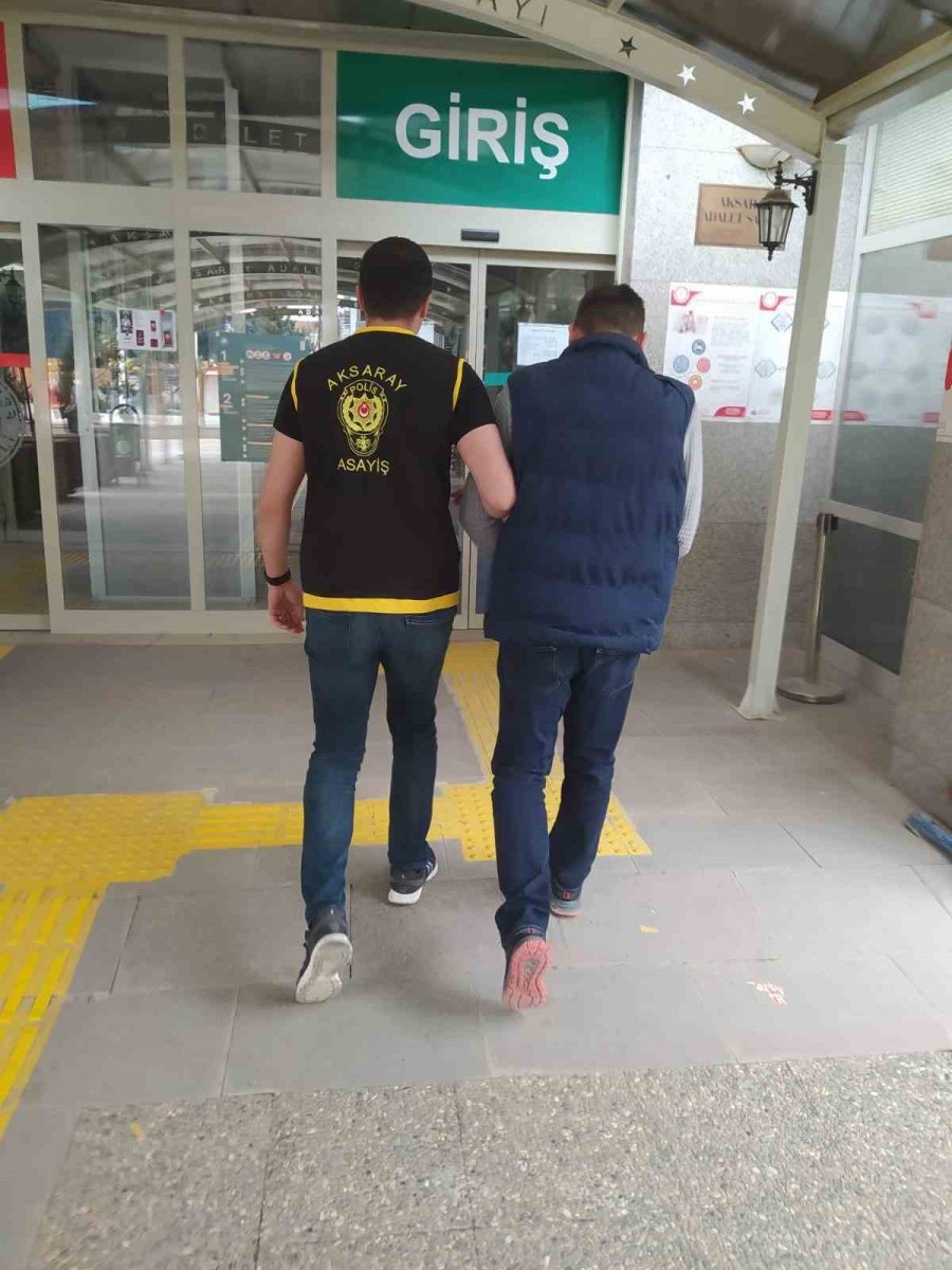 Aksaray’da Firari 10 Şahıs Yakalanarak Tutuklandı