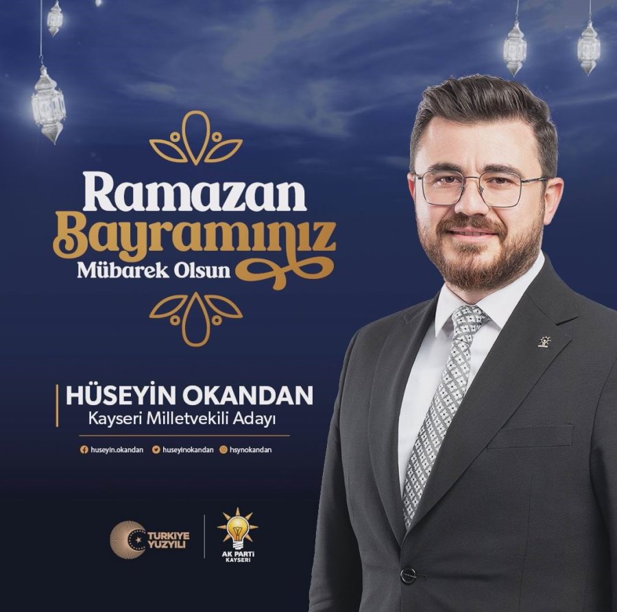 Ak Parti Kayseri Milletvekili Adaylarından “bayram” Mesajı