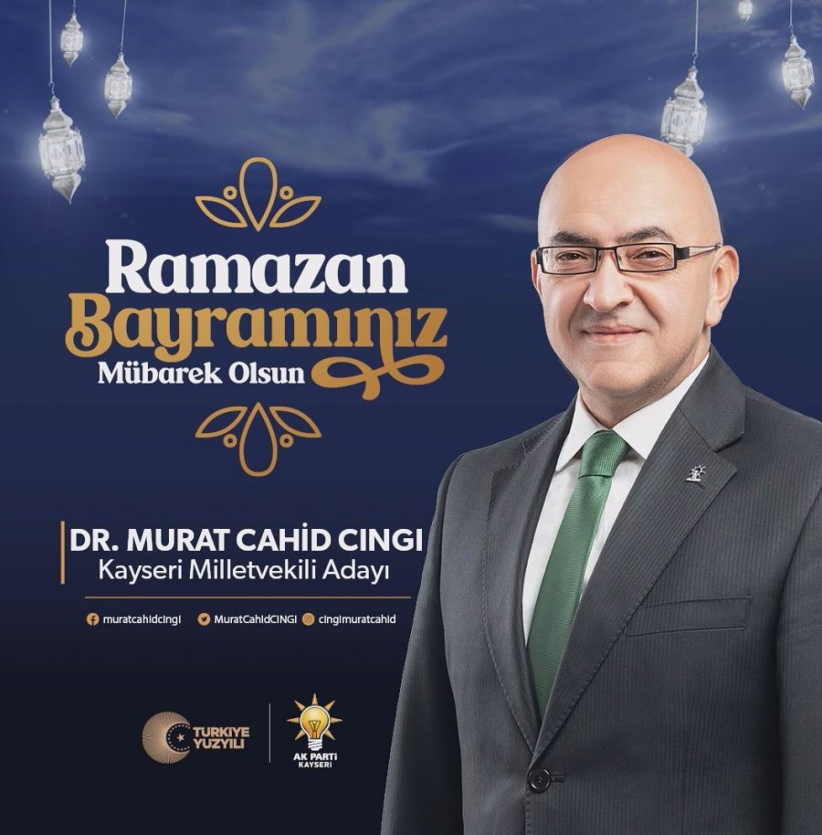 Ak Parti Kayseri Milletvekili Adaylarından “bayram” Mesajı