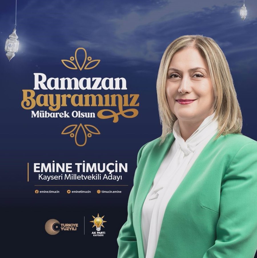 Ak Parti Kayseri Milletvekili Adaylarından “bayram” Mesajı