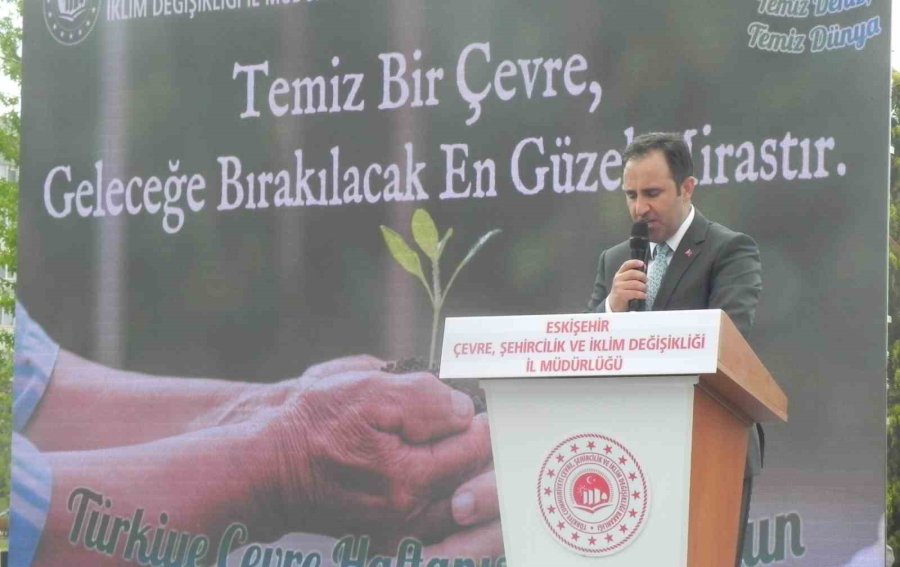 Eskişehir’de Çevre Haftası Kutluma Etkinliği Düzenlendi