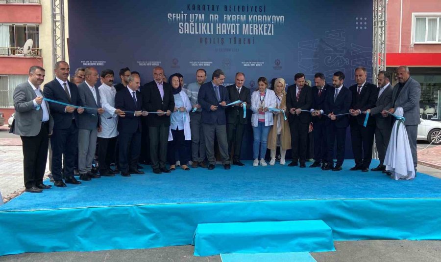 Şehit Doktor Ekrem Karakaya’nın Adı Karatay’da Yaşatılacak