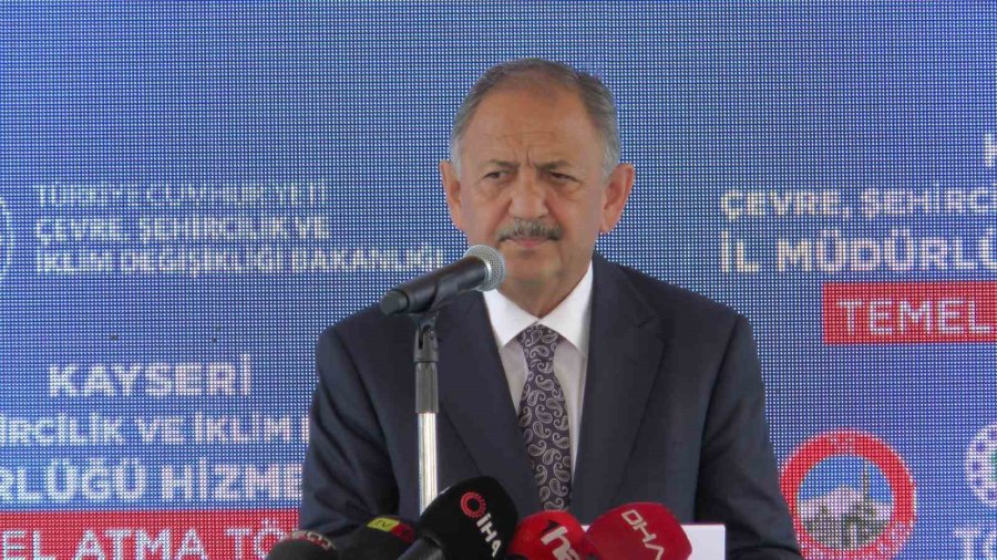 Bakan Özhaseki: “deprem Bölgesindeki Kent Merkezlerinde ‘yerinde Dönüşüm’ Yapacağız”