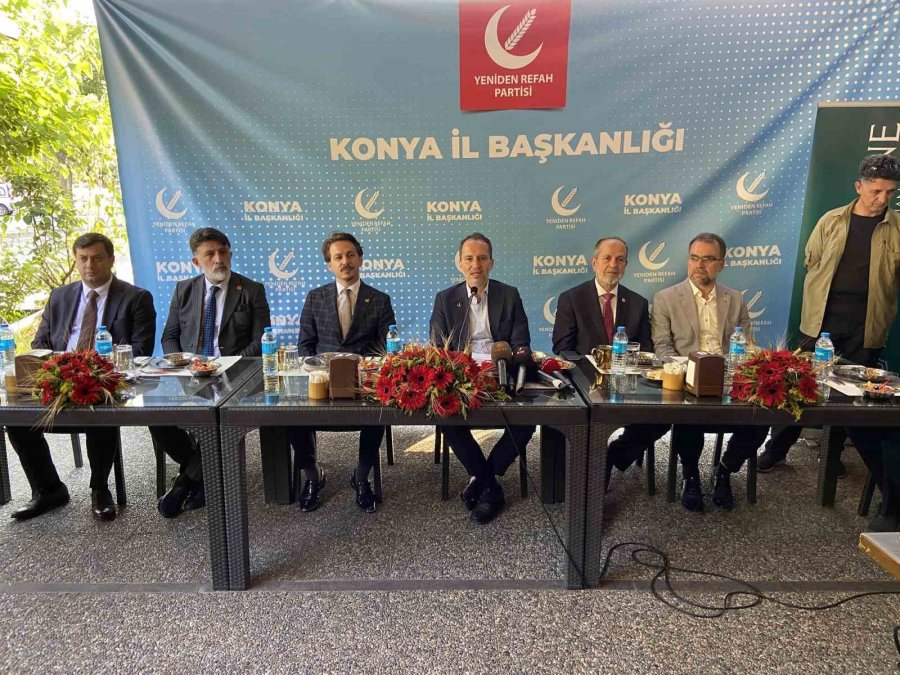 Fatih Erbakan: “7’li Masanın 4 Tane Küçük Partisi Tabela Partisine Dönüşmüş Durumdadır”