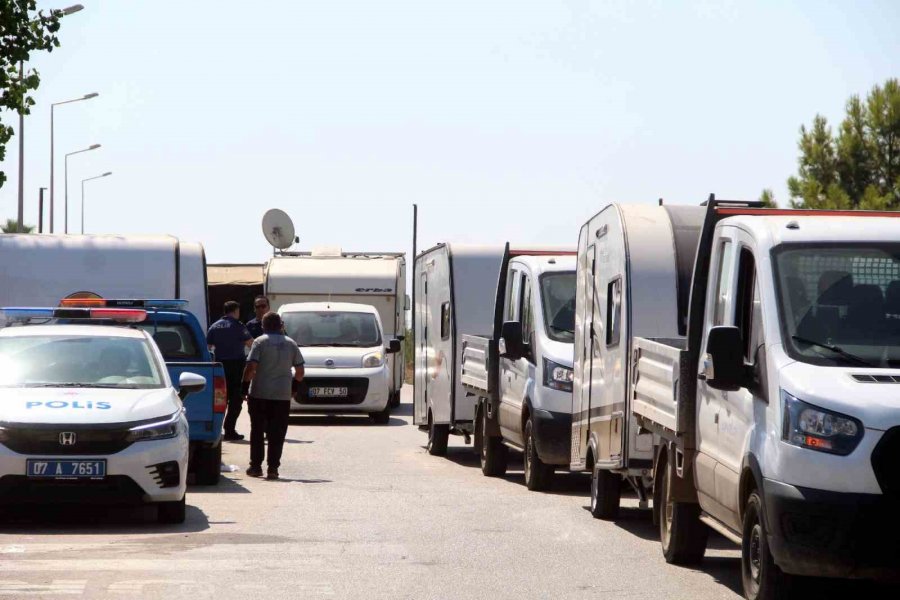 Antalya’da Zabıtadan Karavan Operasyonu
