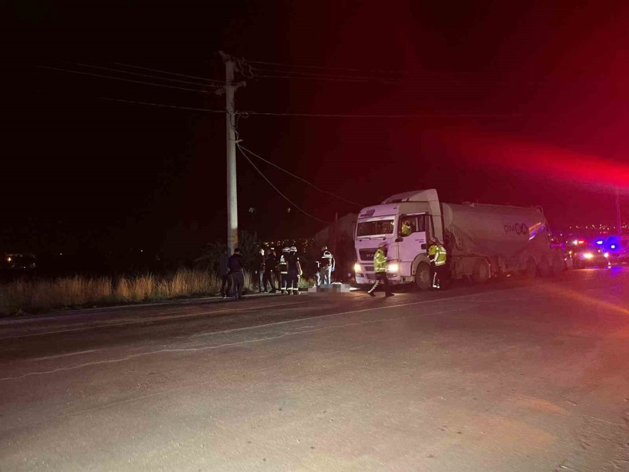 Beton Tankerinin Çarptığı Şahıs Hayatını Kaybetti