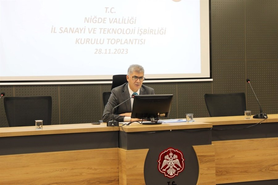 Niğde’de Sanayi Ve Teknoloji İş Birliği Toplantısı Yapıldı