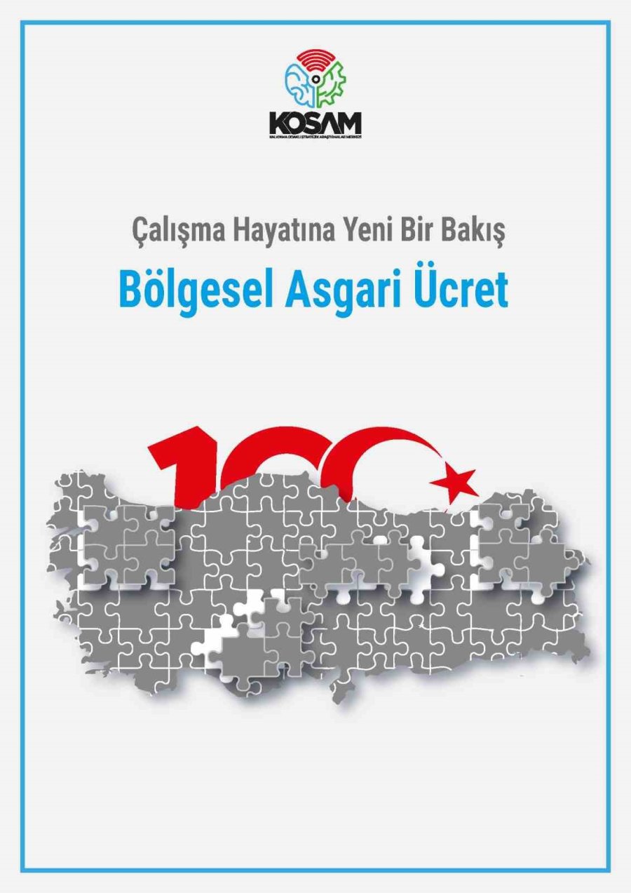 Kosam Bölgesel Ve Sektörel Asgari Ücret Çalışmalarını Kamuoyuyla Paylaştı