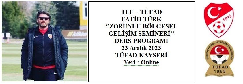 Zorunlu Bölgesel Antrenör Gelişim Semineri Kayseri’de Yapılacak