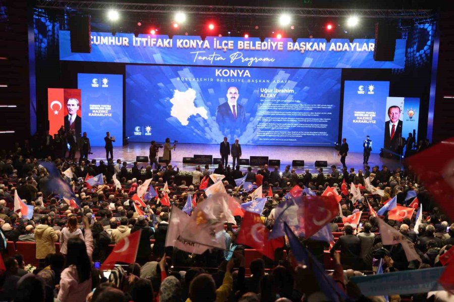 Cumhur İttifakı’nın Konya İlçe Belediye Başkan Adayları Tanıtıldı